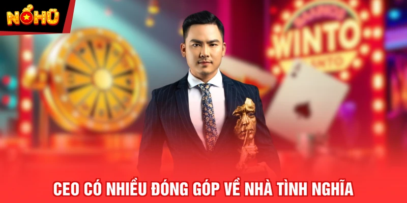 CEO có nhiều đóng góp về nhà tình nghĩa